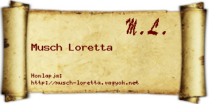 Musch Loretta névjegykártya